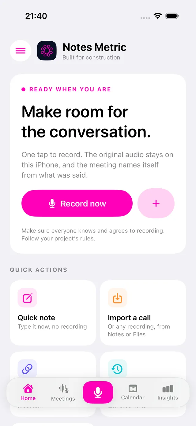 Home screen with Record now and quick actions